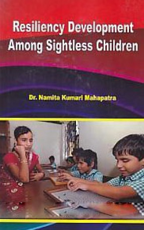 Resiliency Development Among Sightless Children