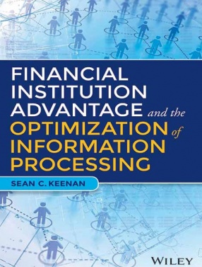 Financial Institution Advantage and The Optimization of Information Processing