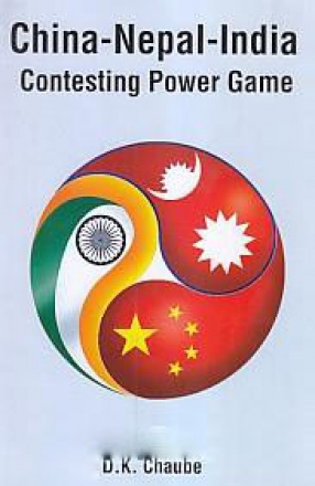 China-Nepal-India: Contesting Power Game