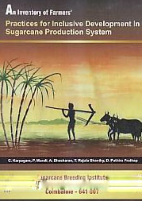 An Inventory of Farmers' Practices for Inclusive Development in Sugarcane Production System