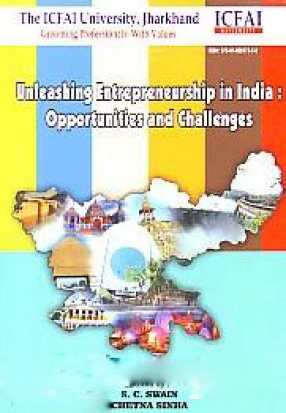 Unleashing Entrepreneurship in India: Opportunities & Challenges