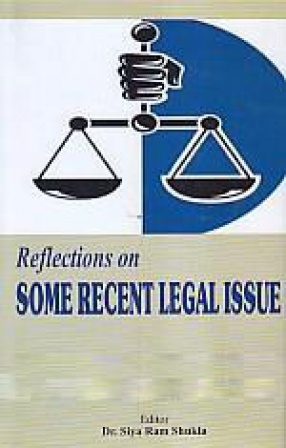 Reflections on Some Recent Legal Issue