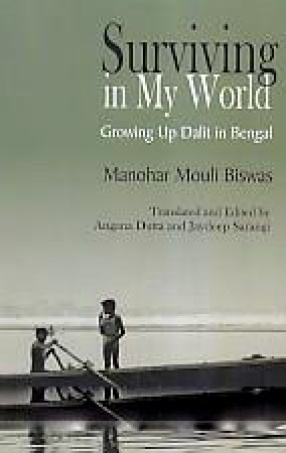 Surviving in My World: Growing Up Dalit in Bengal