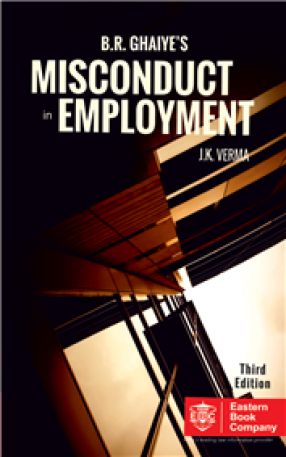 B. R. Ghaiyes Misconduct in Employment