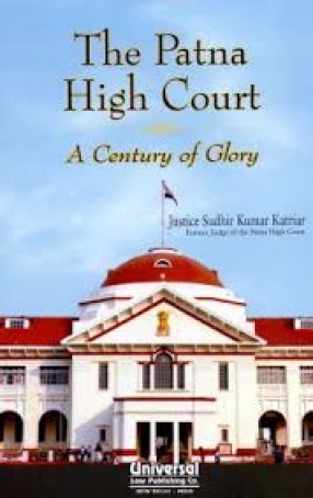 Patna High Court: A Century of Glory