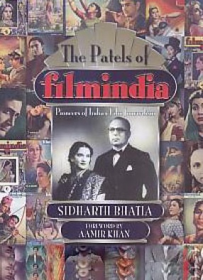 The Patels of Filmindia: Pioneers of Indian Film Journalism