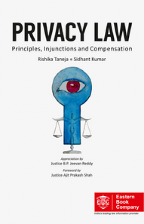 Privacy Law: Principles Injunctions and Compensation