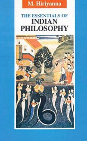 The Essentials of Indian Philosophy