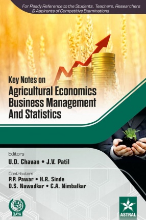 Key Notes on Agricultural Economics, Business Management and Statistics