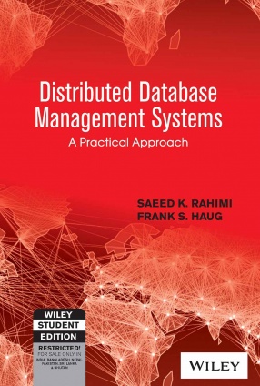 Distributed Database Management Systems: A Practical Approach