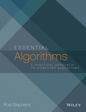 Essential Algorithms : A Practical Approach to Computer Algorithms