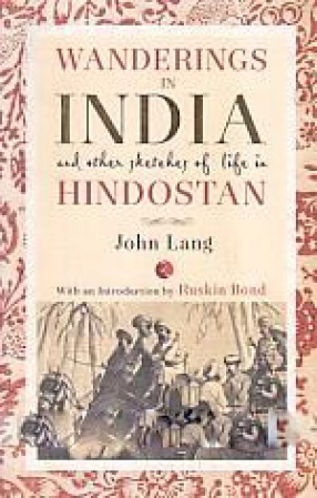 Wanderings in India and Other Sketches of Life in Hindostan