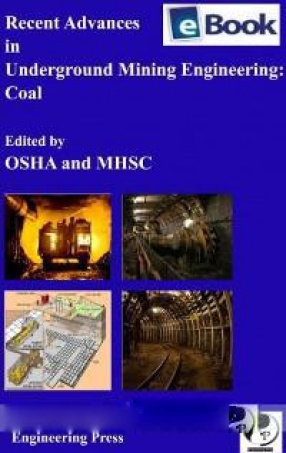 Recent Advances in Underground Mining Engineering: Coal