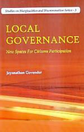 Local Governance: New Spaces for Citizens Participation