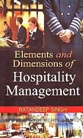 Elements and Dimensions of Hospitality Management