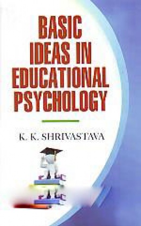 Basic Ideas in Educational Psychology