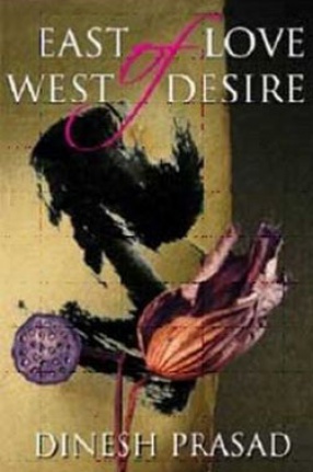 East of Love West of Desire