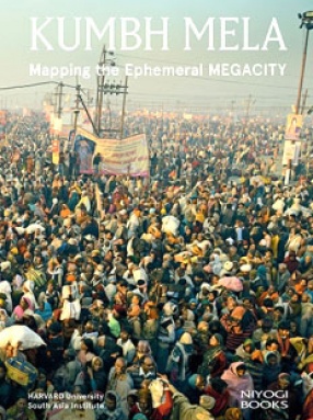 Kumbh Mela: Mapping the Ephemeral Megacity