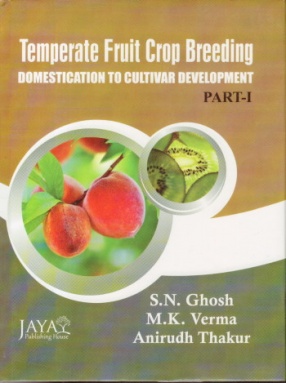 Temperate Fruit Crop Breeding: Domestication to Cultivar Development (In 2 Parts)