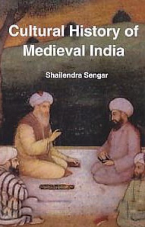 Cultural History of Medieval India