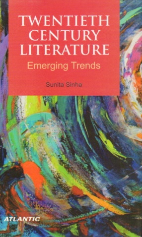 Twentieth Century Literature Emerging Trends