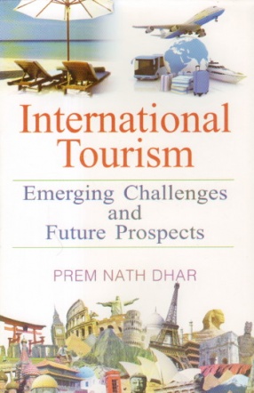 International Tourism: Emerging Challenges and Future Prospects