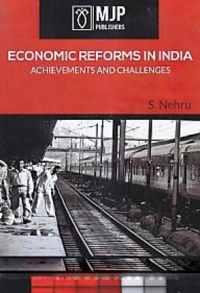 Economic Reforms in India: Achievements and Challenges