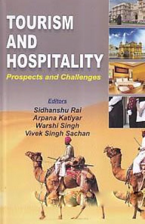 Tourism and Hospitality: Prospects and Challenges