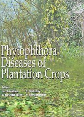 Phytophthora Diseases of Plantation Crops