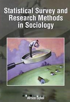 Statistical Survey and Research Methods in Sociology