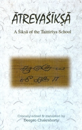 Atreyashiksha: A Shiksha of the Taittiriya School