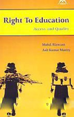 Right to Education: Access and Quality