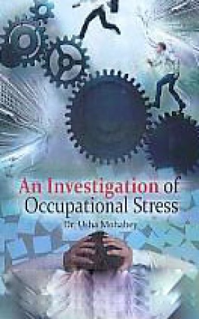 An Investigation of Occupational Stress