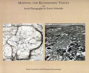 Mapping the Kathmandu Valley: With Aerial Photographs by Erwin Schneider