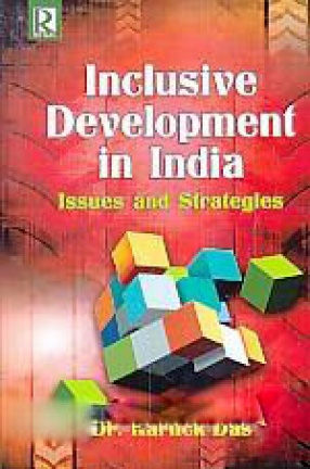 Inclusive Development in India: Issues and Strategies