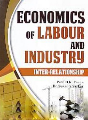 Economics of Labour and Industry: Inter-Relationship