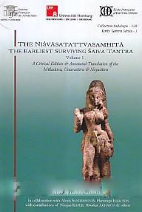 The Nisvasatattvasamhita: The Earliest Surviving Saiva Tantra