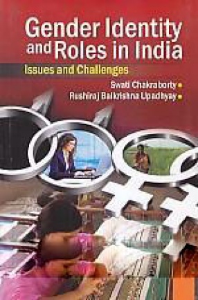 Gender Identity and Roles in India: Issues and Challenges