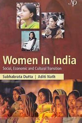 Women in India: Social, Economic and Cultural Transitions