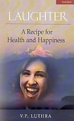 Laughter:  A Recipe for Health and Happiness