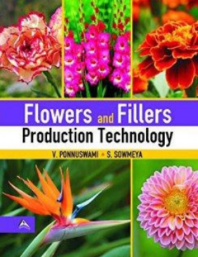 Flowers and Fillers Production Technology