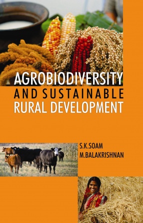 Agrobiodiversity and Sustainable Rural Development