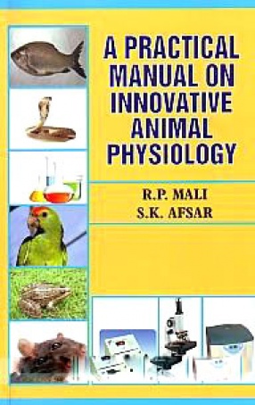 A Practical Manual on Innovative Animal Physiology