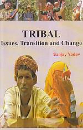 Tribal: Issues, Transition and Change