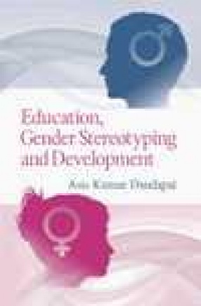 Education Gender Sterotyping and Development