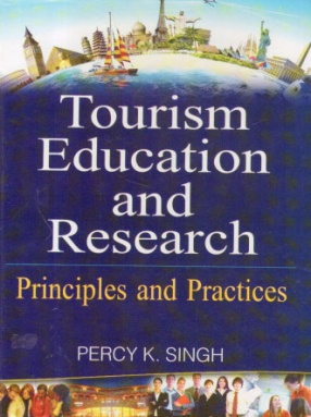 Tourism Education and Research: Principles and Practices