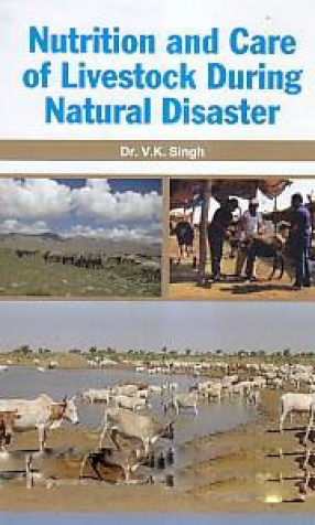 Nutrition and Care of Livestock During Natural Disaster