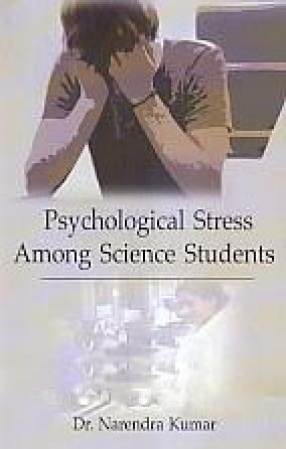 Psychological Stress Among Science Students