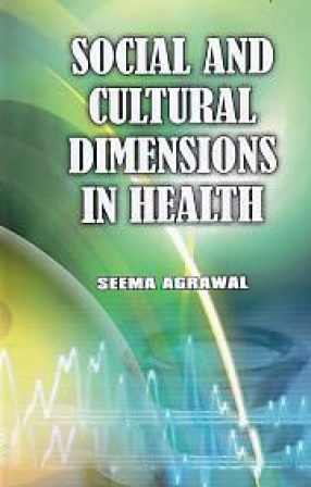 Social and Cultural Dimensions in Health