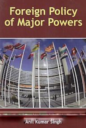 Foreign Policy of Major Powers